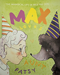 Cover of Max Loves Aunt Patsy