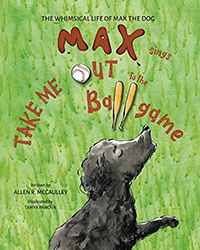 Cover of Max Sings Take Me Out to the Ballgame